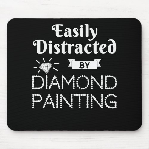 Painting Diamond Painting Hobby Easily Distracted Mouse Pad