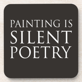 Painting Is Silent Poetry Beverage Coaster