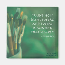 Painting Is Silent Poetry Plutarch Quote Magnet