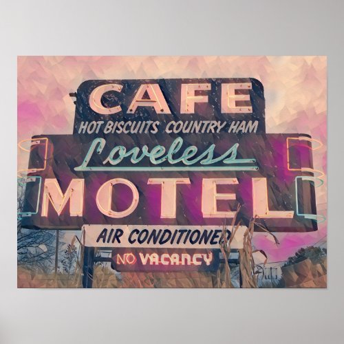 Painting of neon sign at Loveless Cafe poster