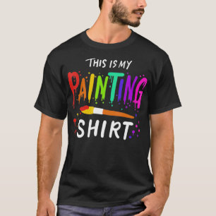 Painting Painter Artists Art Teacher T-Shirt