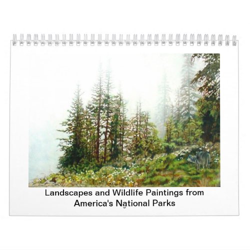 Paintings from Americas National Parks Calendar
