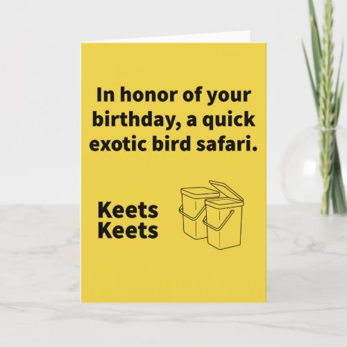 Pair A Keets _ Birthday Card