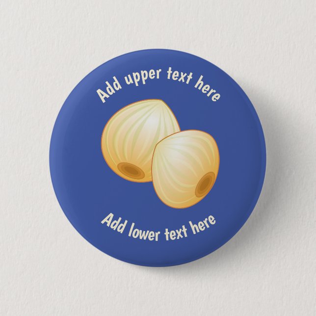 Pair of Pickled Onions on Blue - add funny slogan Button (Front)