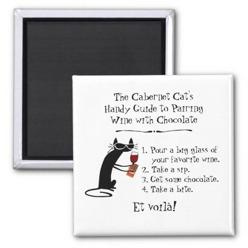 Pairing Wine with Chocolate Funny Cat Magnet