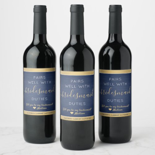 Pairs Well Bridesmaid Proposal Brushed Blue  Gold Wine Label