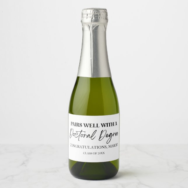 Pairs Well With A Doctoral Degree Graduation Gift Sparkling Wine Label (Front)