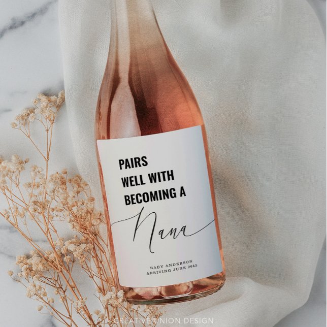 Pairs Well With Baby Announcement Nana Wine Label (Creator Uploaded)
