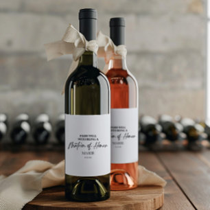 Pairs Well With Being A Matron of Honor Proposal Wine Label