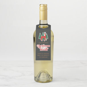 Pairs Well With Christmas Break Bottle Hanger Tag