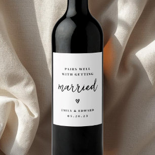 Pairs Well With Getting Married Wedding Engagement Wine Label