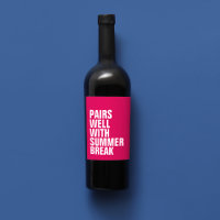 Pairs well with summer funny pink wine label