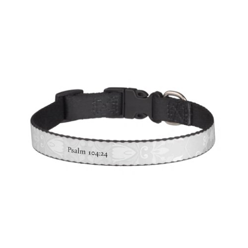 Paisley Gray Bible Verse Psalm 104:24 Pet Collar