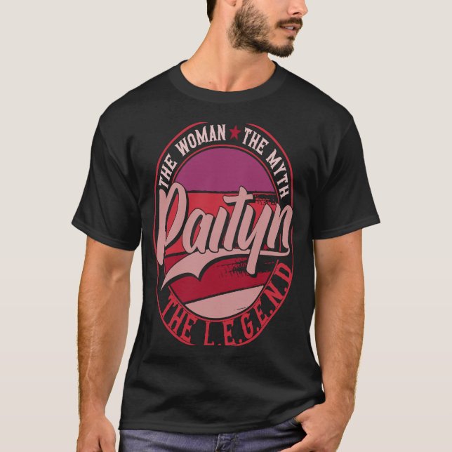 Paityn the Lady of Myth the Legend T-Shirt (Front)