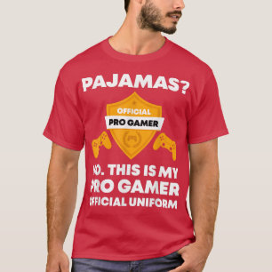 Pajamas No Pro Gamer Funny Video Games Boys Grands T-Shirt