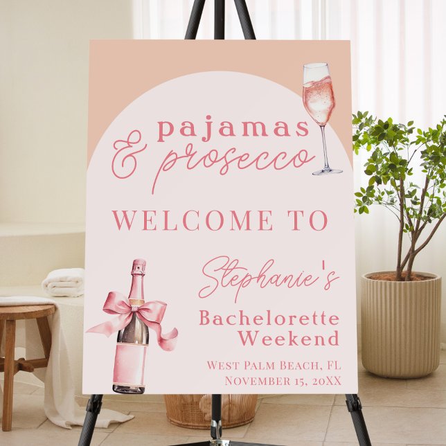 Pajamas & Prosecco Pink Bachelorette Welcome Sign (Creator Uploaded)