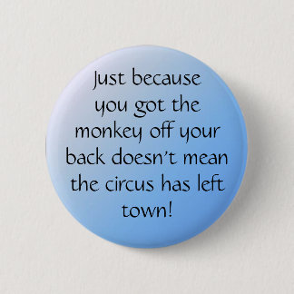 pal3, Just becauseyou got themonke... - Customized Button