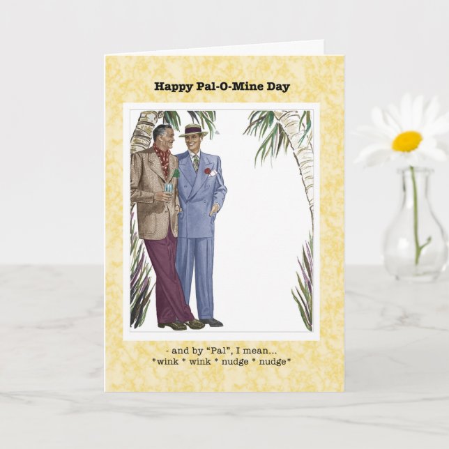 Pal-O-Mine, Gay Greeting Card (Small Plant)