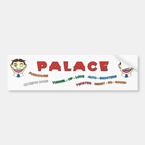 Palace Amusements building front bumper sticker Bumper Sticker