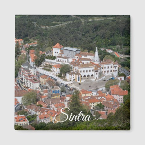 Palace of Sintra from above in Sintra Portugal Magnet