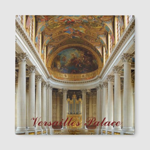 Palace of Versailles France Magnet