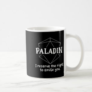 Paladin Funny Character Joke Roleplaying Games Rpg Coffee Mug