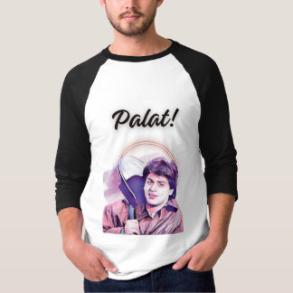 "Palat!- DDLJ Inspired Iconic Bollywood Tee