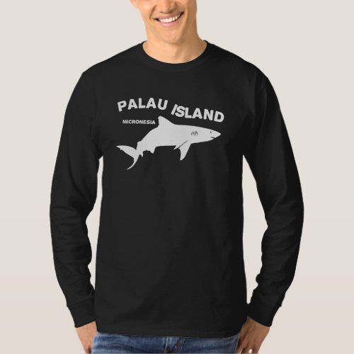 Palau Island _ Micronesia Shark Diving T_Shirt