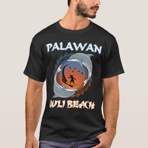 Palawan Duli Beach Philippines T_Shirt