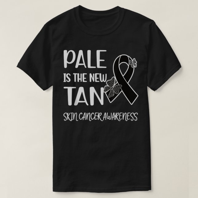 Pale Is The New Tan Skin Cancer Survivor Melanoma T-Shirt (Design Front)
