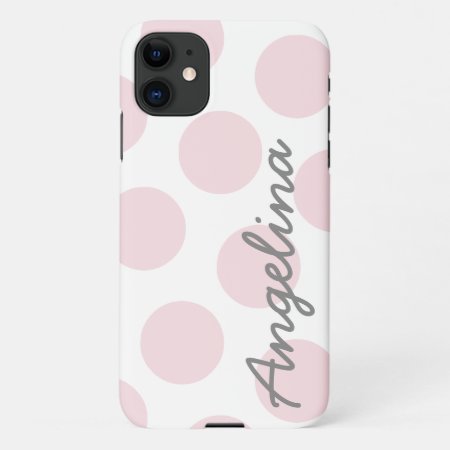 Pale Pink Big Polka Dot Pattern Personalized Iphone 11 Case