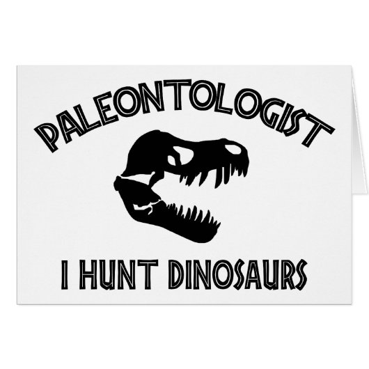 Paleontologist "I Hunt Dinosaurs" Cards (Front Horizontal)