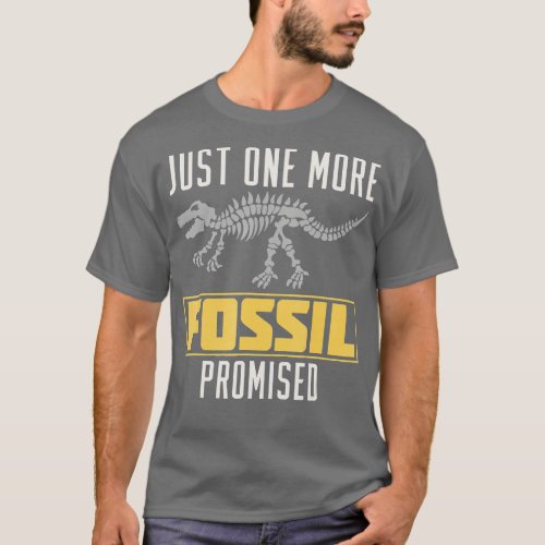 Paleontologist Science Fossils Natural History   1 T_Shirt