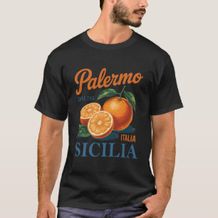 Palermo Sicilia Citrus Fruit Vintage Sicily Italy T-Shirt