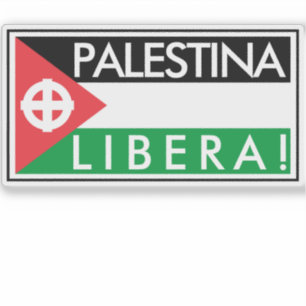 PALESTINA LIBERA! STICKER
