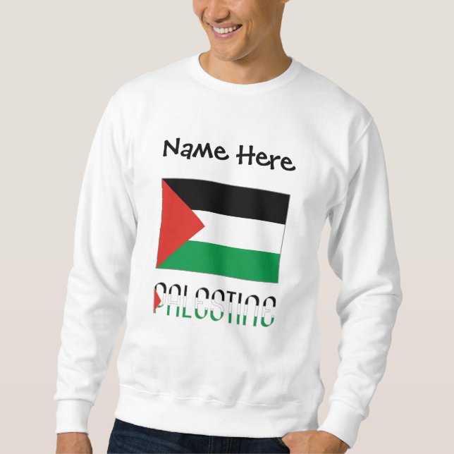 Palestine and Palestinian Flag Personalized  Sweatshirt (Front)