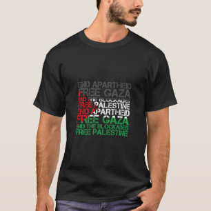 Palestine Flag Wordcloud End Apartheid Free Palest T-Shirt