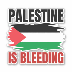 PALESTINE IS BLEEDING  STICKER