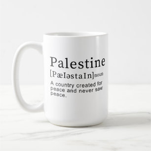 Palestine Meaning design Palestine Definition text Coffee Mug