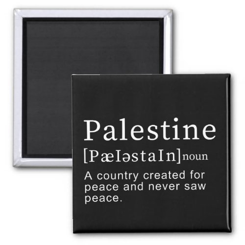 Palestine Meaning design Palestine Definition text Magnet