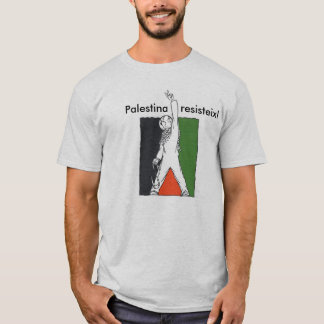 Palestine Resisteix! T-Shirt