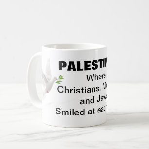 Palestine...Smiled at each other Coffee Mug