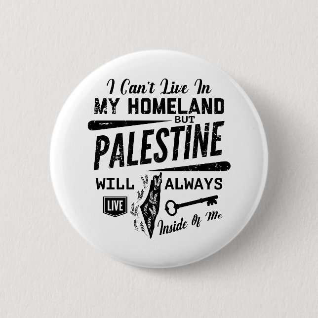 Palestine will always live inside of me-blk button (Front)