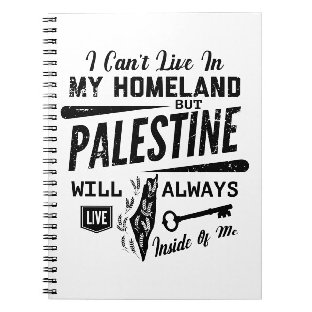 Palestine will always live inside of me-blk notebook (Front)