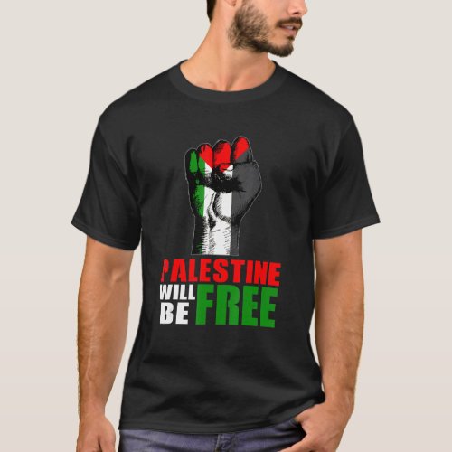 Palestine Will Be Free Palestine Flag Support Men  T_Shirt