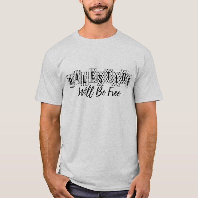 Palestine Will Be Free Palestinian Arabic Kufiya T-Shirt (Front)