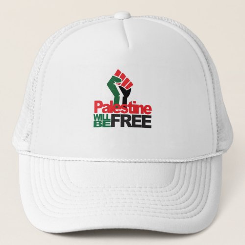 Palestine Will Be Free Trucker Hat