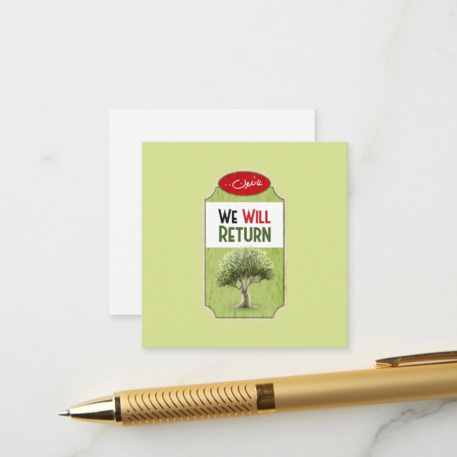 Palestinian Olive Tree: "We will Return" Enclosure Card (Front/Back In Situ)