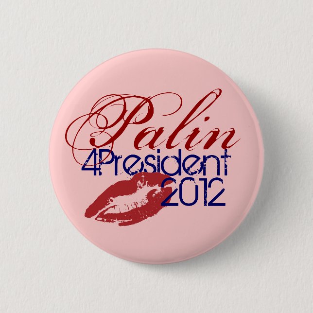Palin for President 2012 - Button (Front)