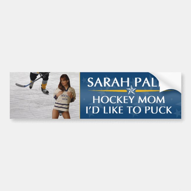 Palin - Hockey Mom I'd Like To Puck Bumper Sticker (Front)
